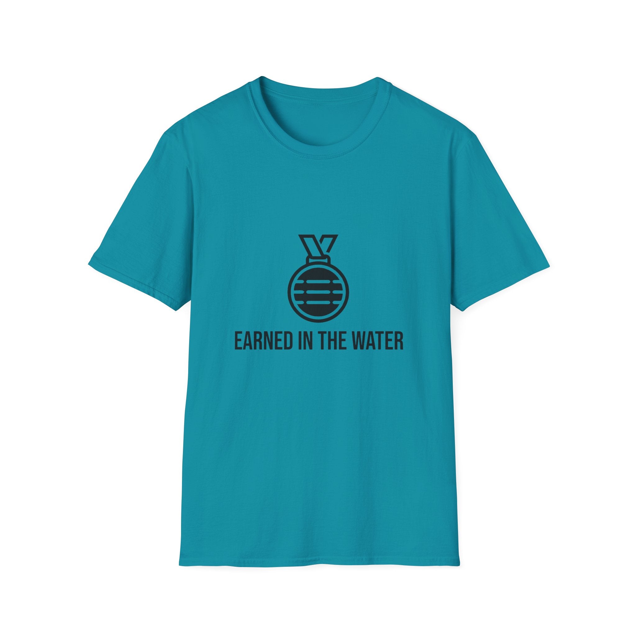 Earned In The Water T-Shirt