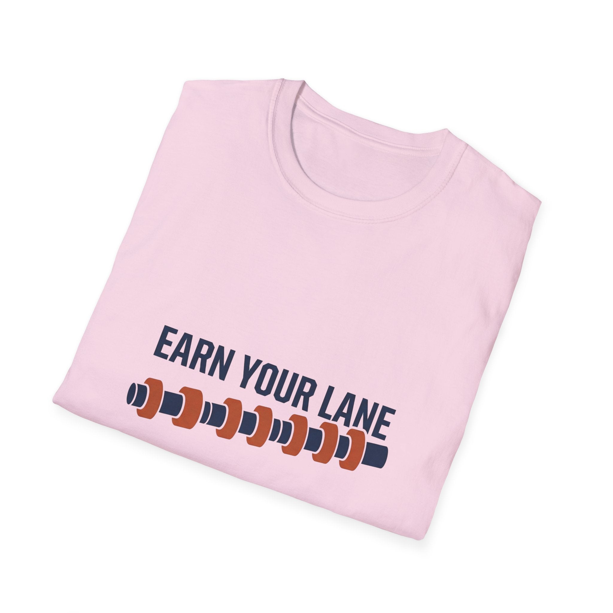 Earn Your Lane T-Shirt