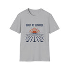 Built At Sunrise T-Shirt