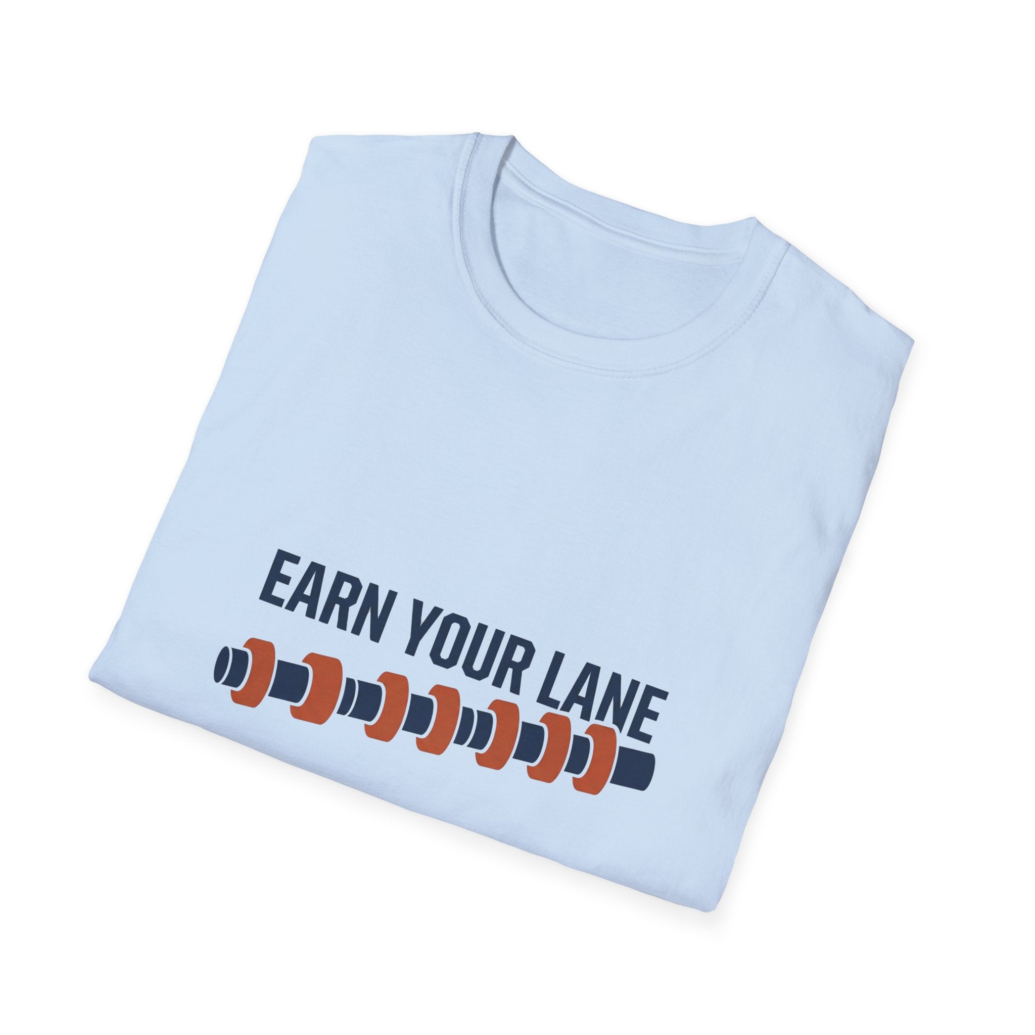 Earn Your Lane T-Shirt