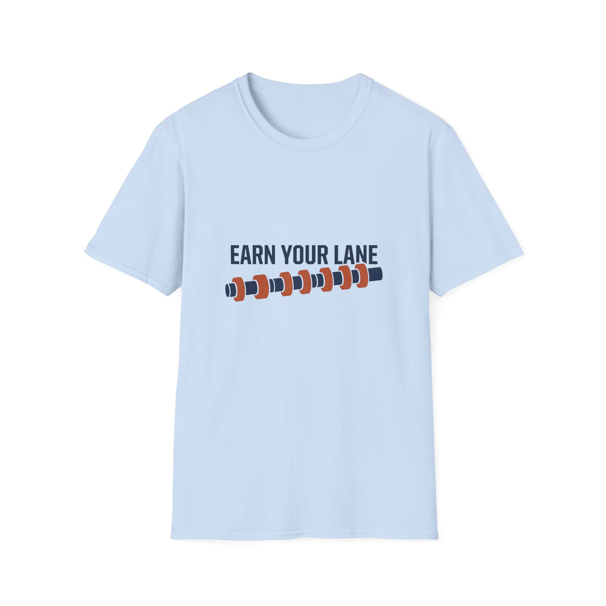 Earn Your Lane T-Shirt