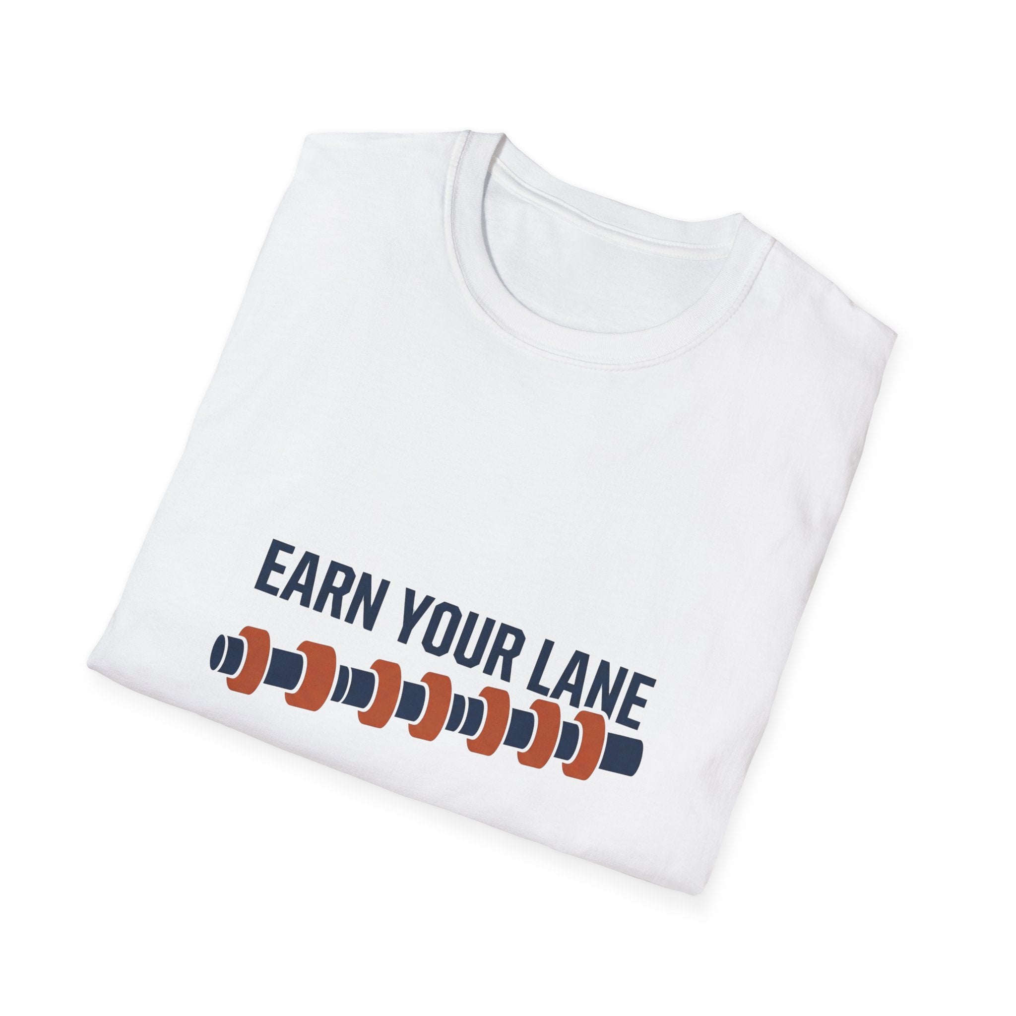 Earn Your Lane T-Shirt