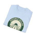 Distance Builds Character T-Shirt