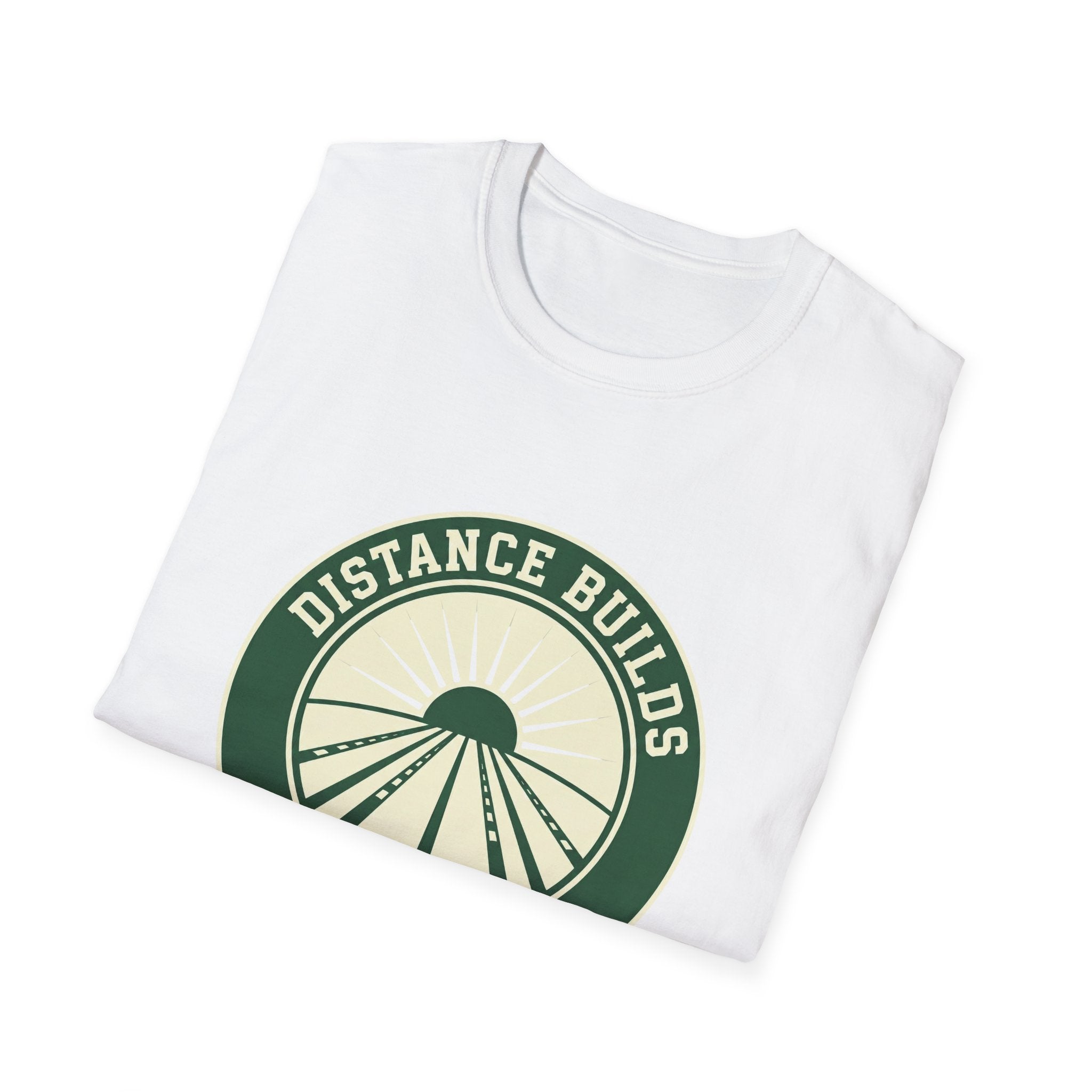 Distance Builds Character T-Shirt