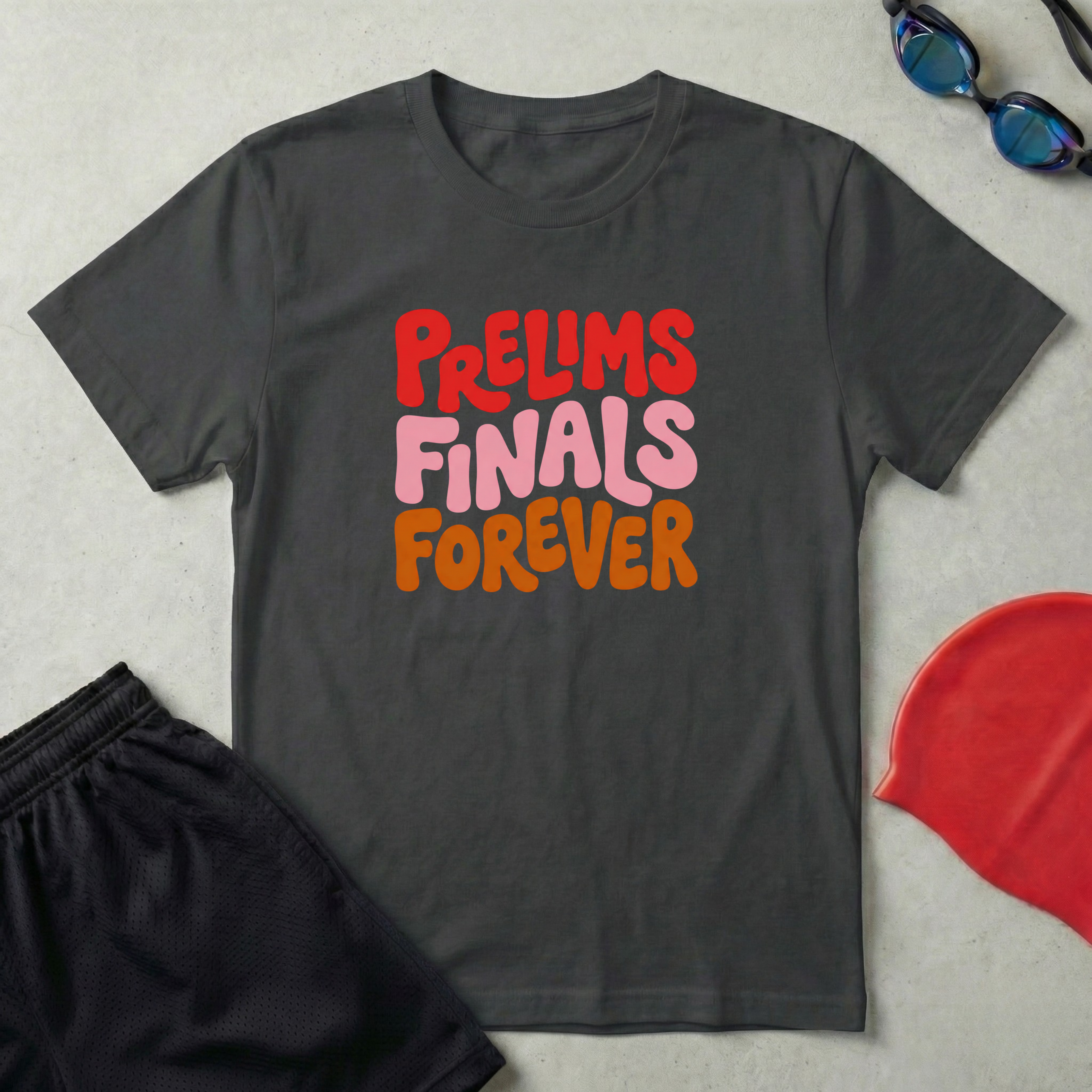 Prelims Finals Forever T-Shirt