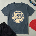 Last One Fast One T-Shirt