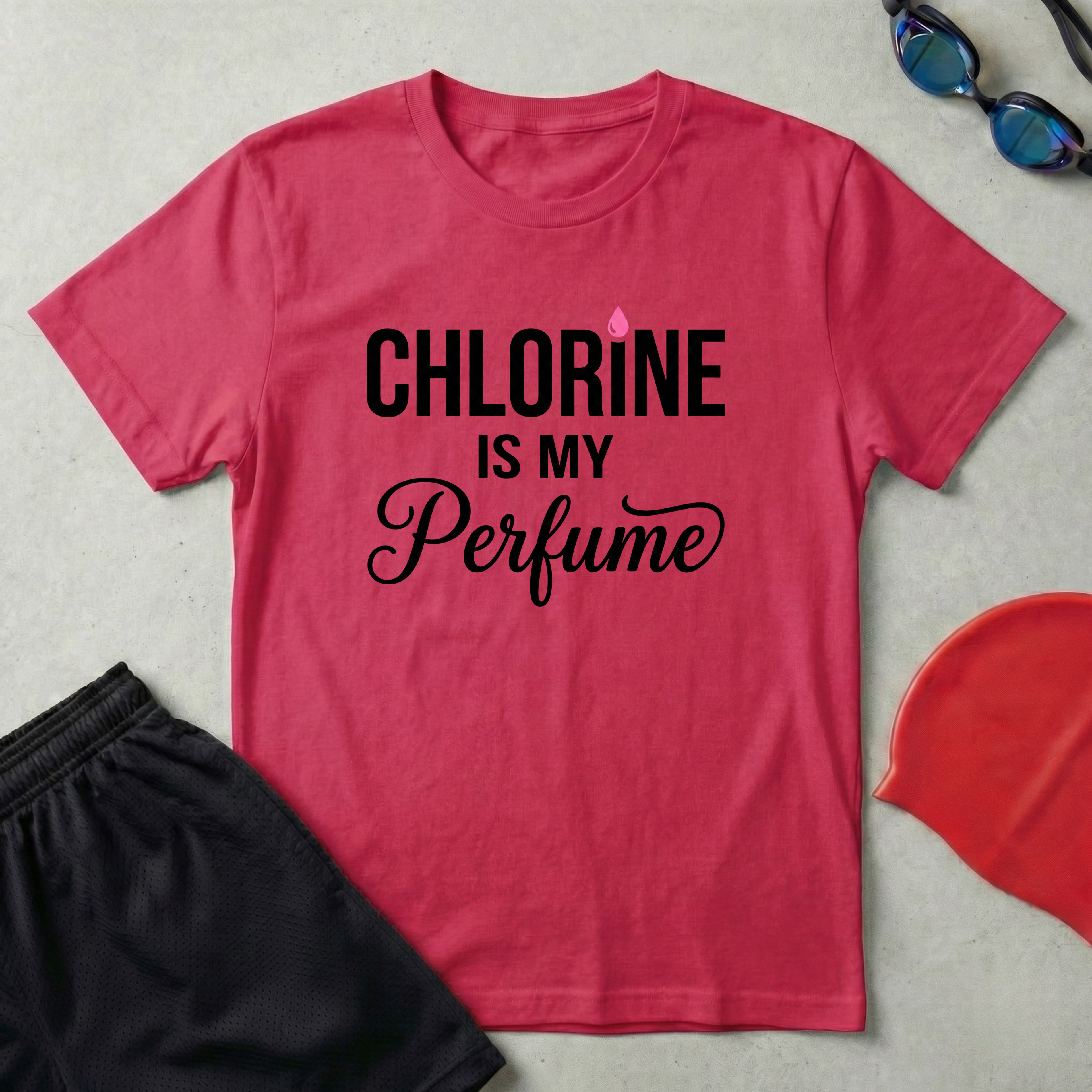 Chlorine Is My Perfume T-Shirt