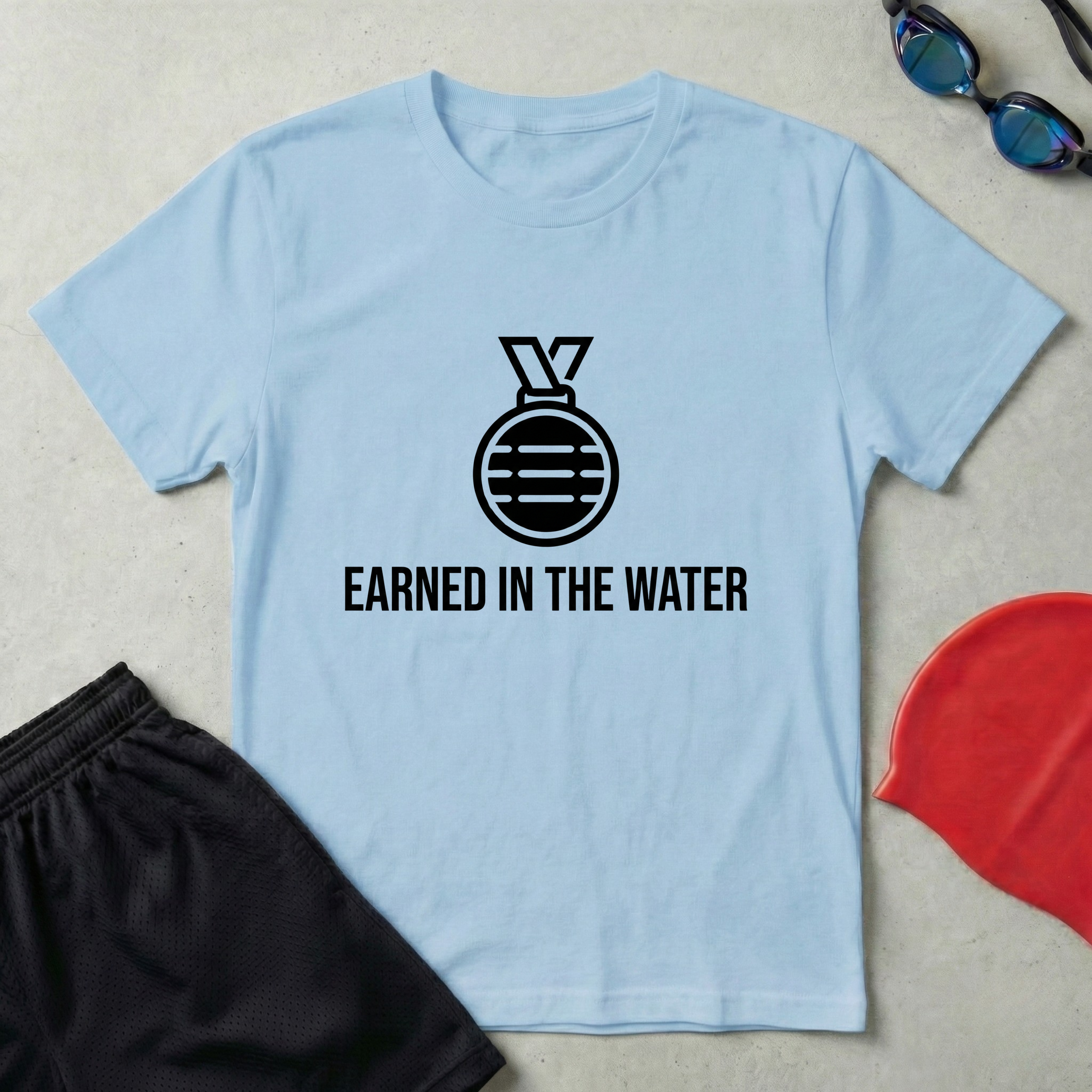 Earned In The Water T-Shirt