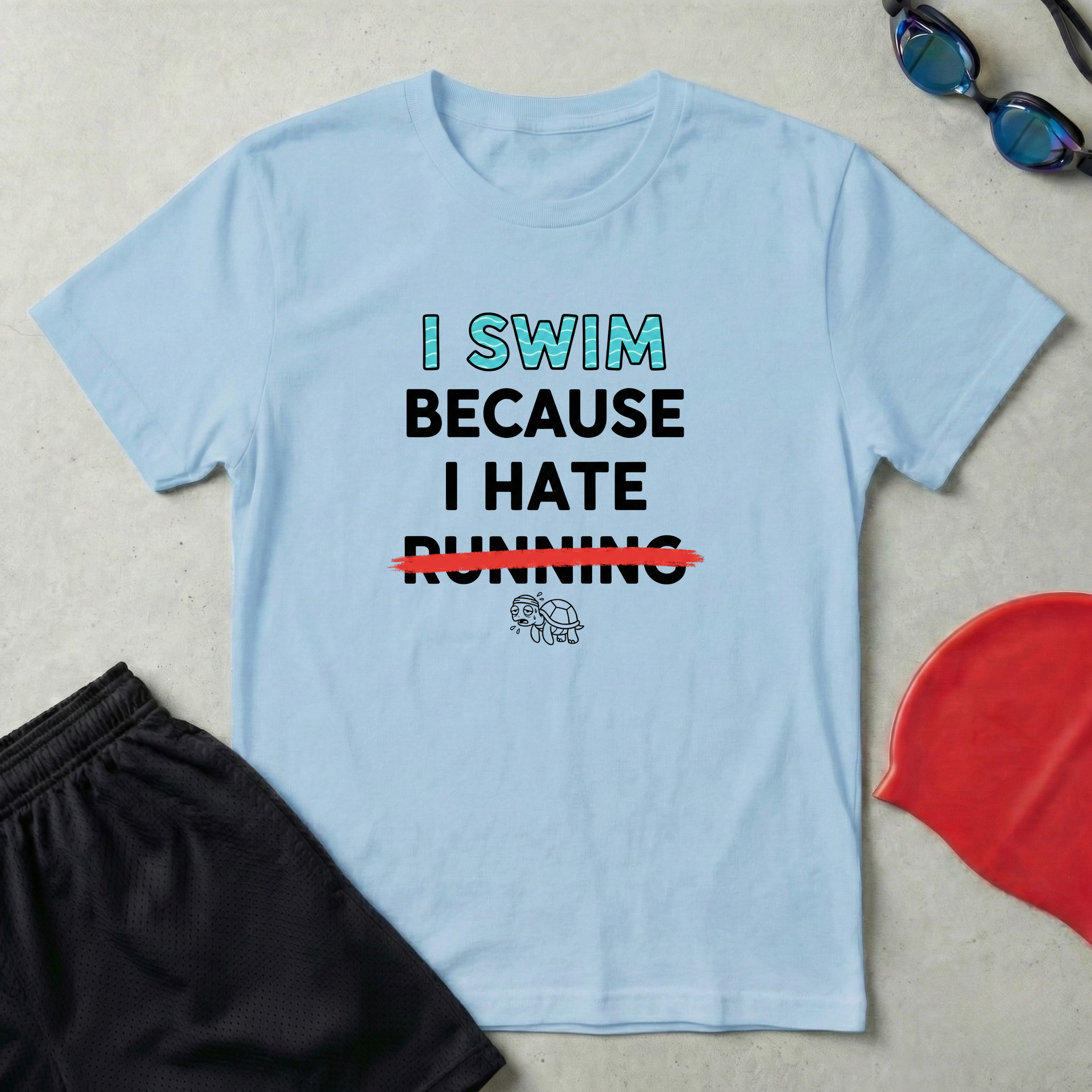 I Swim Because I Hate Running T-Shirt