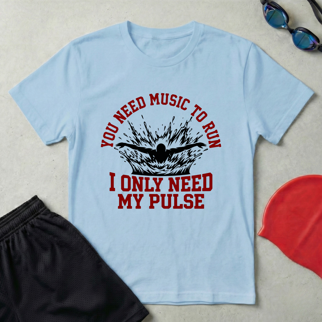 I Only Need My Pulse T-Shirt