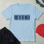 First In The Water T-Shirt