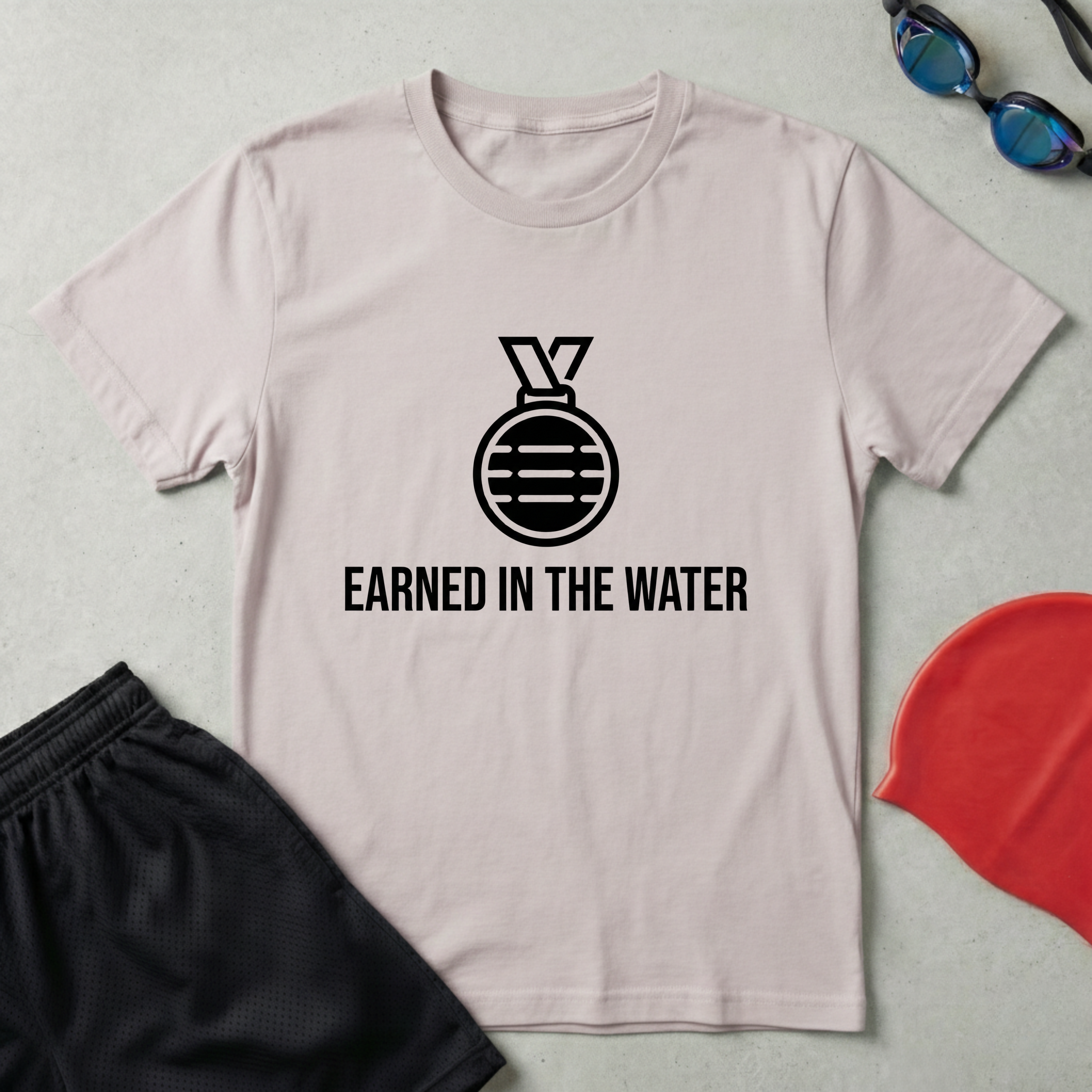 Earned In The Water T-Shirt