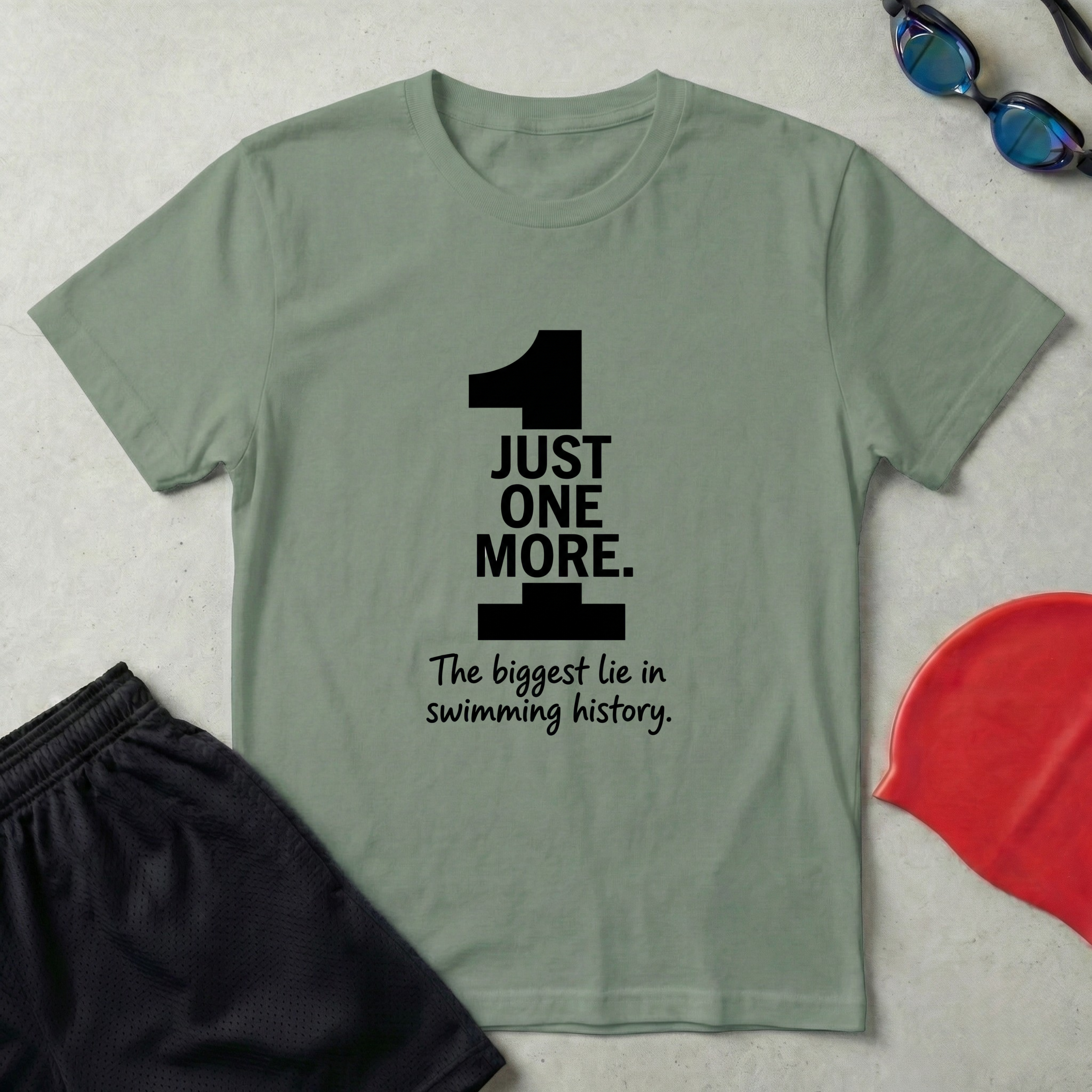 Just One More T-Shirt