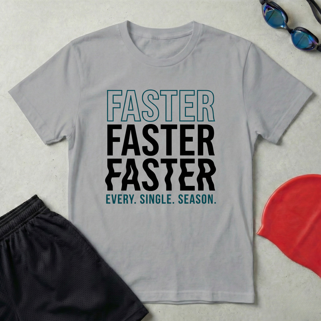 Faster Every Single Season T-Shirt