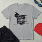 Every Yard Counts T-Shirt