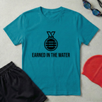 Earned In The Water T-Shirt